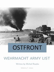 Ostfront: Wehrmacht Army List