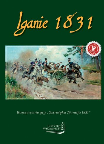 Ostroleka 26 maja 1831: Iganie 1831