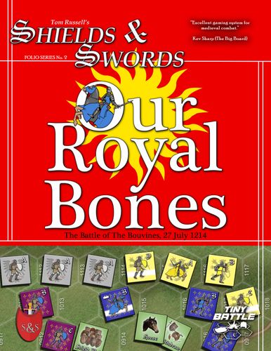 Our Royal Bones: The Battle of the Bouvines