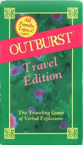 Outburst: Travel Edition