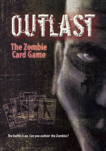 Outlast: The Zombie Card Game