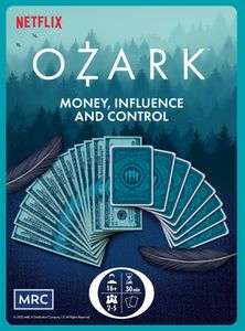 Ozark: Money, Influence and Control