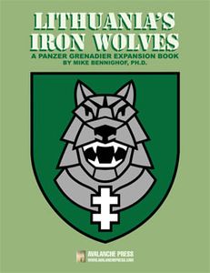 Panzer Grenadier: Lithuania's Iron Wolves