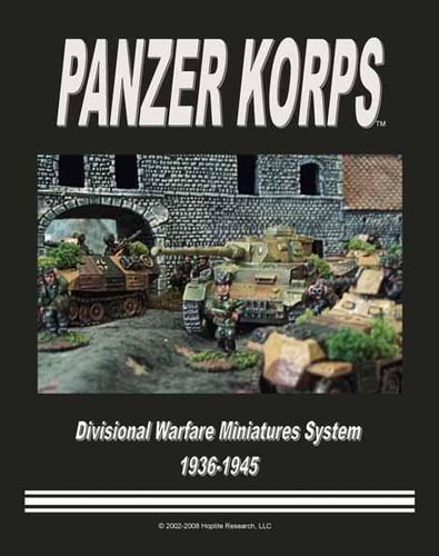 Panzer Korps:  Divisional Level Warfare 1936-1945