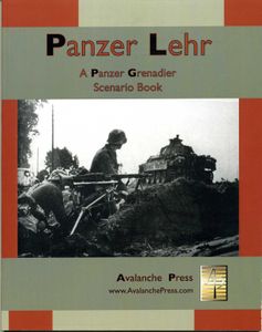Panzer Lehr: A Panzer Grenadier Scenario Book