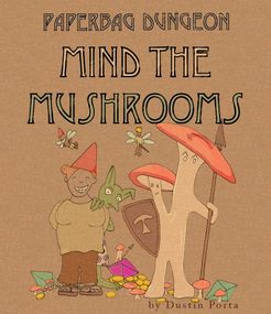 Paperbag Dungeon: Mind the Mushrooms