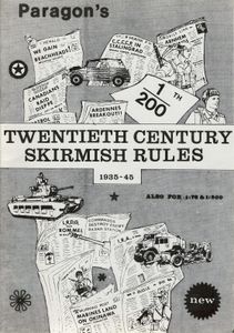 Paragon's New Twentieth Century Skirmish Rules