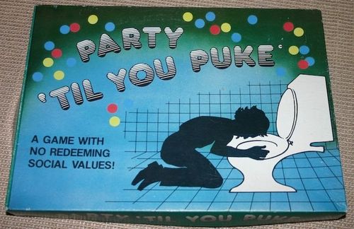 Party 'Til You Puke