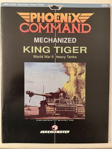 Phoenix Command King Tiger: World War II Heavy Tanks
