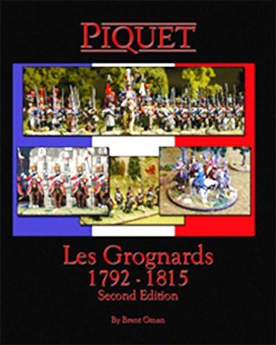 Piquet: Les Grognards