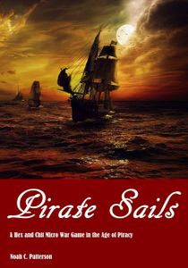 Pirate Sails: A Hex and Chit micro Wargame in the Age of Piracy
