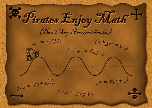 Pirates Enjoy Math (Don't Say Arrrrrrithmetic)