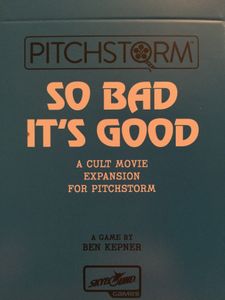 Pitchstorm: So Bad It's Good