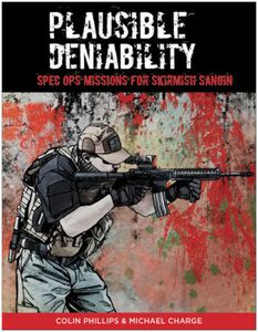 Plausible Deniability: Spec Ops Missions for Skirmish Sangin