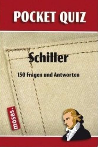 Pocket Quiz: Schiller