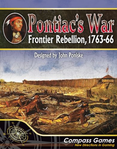 Pontiac's War: Frontier Rebellion, 1763-66