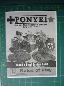 Ponyri-Kursk: The Northern Pincers July 7 & 8, 1943