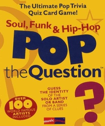 Pop The Question: Soul, Funk and Hip-Hop