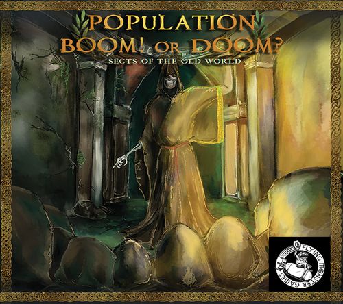 Population Boom! or Doom?: Sects of the Old World