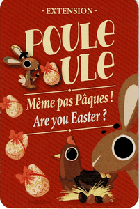 Poule Poule: Are you Easter?