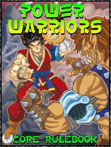 Power Warriors: Core Rulebook