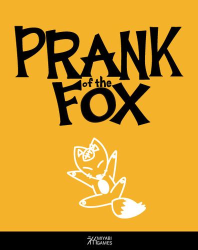 Prank of the Fox