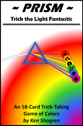 PRISM: Trick the Light Fantastic