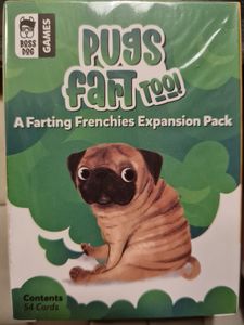 Pugs Fart, Too!