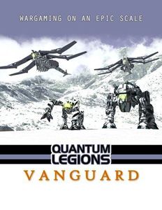 Quantum Legions: Vanguard