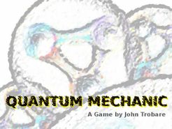 Quantum Mechanic