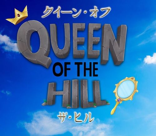 Queen of the Hill