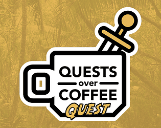Quests Over Coffee: Quest