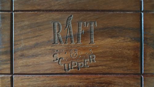 Raft & Scupper