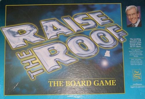 Raise the Roof The Board Game