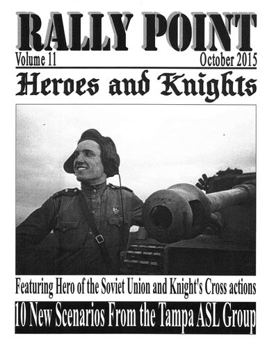 Rally Point Volume 11: Heroes and Knights