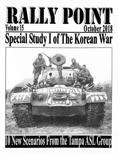 Rally Point Volume 15: Special Study I of the Korean War