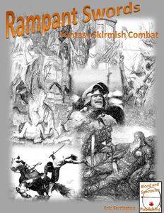 Rampant Swords: Fantasy Skirmish Combat