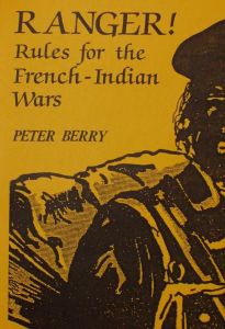 Ranger: Rules for the French-Indian Wars