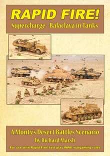 Rapid Fire!: Supercharge – Balaclava in Tanks: A Monty's Desert Battles Scenario
