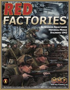 Red Factories: ASL Historical Module 10