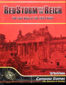 Red Storm over the Reich: The Last Days of the Third Reich