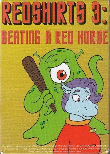 Redshirts 3: Beating a Red Horse