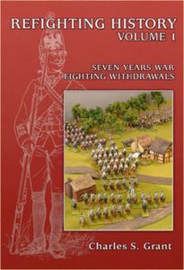 Refighting History: Volume 1 – Seven Years War: Fighting Withdrawals