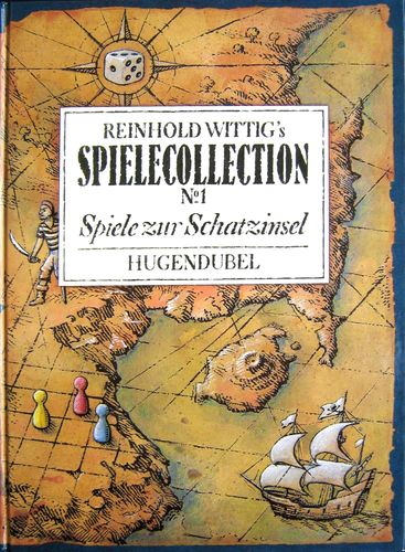 Reinhold Wittig's SPIELECOLLECTION No. 1 Spiele zur Schatzinsel
