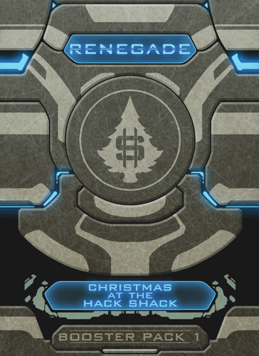 Renegade: Booster Pack 1 – Christmas at the Hack Shack