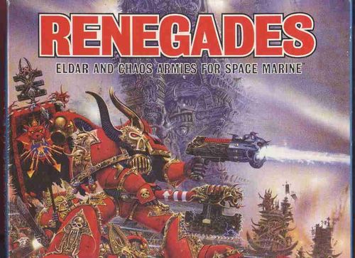 Renegades:  Eldar and Chaos Armies for Space Marine