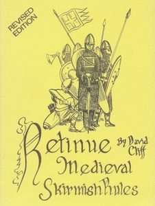 Retinue: Medieval Skirmish Rules
