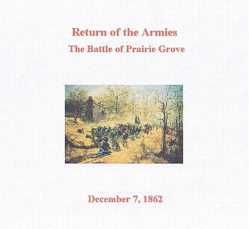 Return of the Armies: The Battle of Prairie Grove