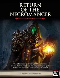 Return of the Necromancer