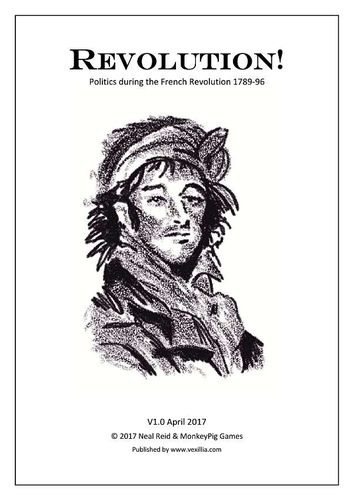 Revolution!  Politics during the French Revolution 1789-96